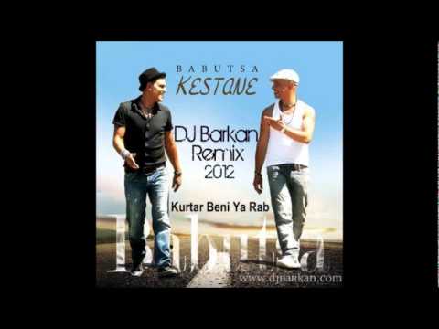 Babutsa - Kurtar Beni Ya Rab (Dj Barkan 2012 )