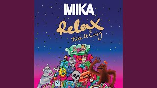 Relax, Take It Easy (New Radio Edit)