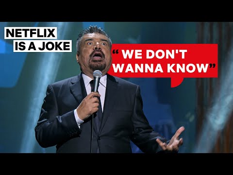 George Lopez Explains Why Latino Men Don't Go to the Doctor | Netflix Is A Joke