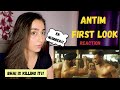 Antim: The Final Truth - First Look Reaction | Salman Khan | Aayush Sharma | Rachel Reacts!!