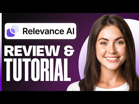 Relevance AI Tutorial & Review | How To Build AI Agents (For Beginners)