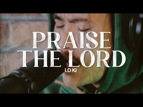 BEHIND THE BRICKS: PRAISE THE LORD - LO KI // EP01