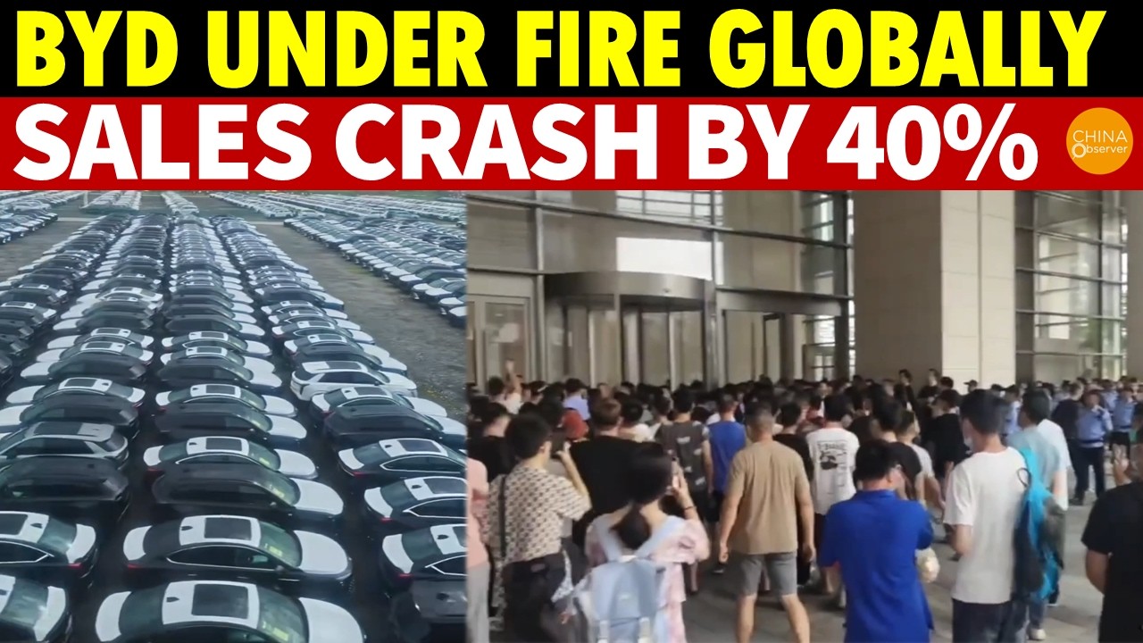 BYD Under Fire Globally, Sales Plunge 40%! Sweatshops Exposed in Europe and Brazil, Riots in China