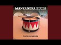 Manzanera Blues