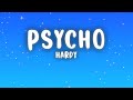 [1 HOUR] HARDY - PSYCHO (Lyrics)