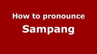 How to pronounce Sampang