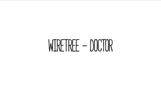 Wiretree - Doctor