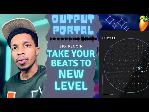 Get the Most Out of YOUR Sounds With PORTAL | Output Portal FX
