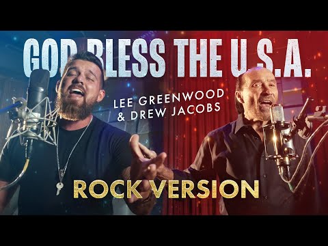 God Bless The USA (ROCK VERSION) - @TheLeeGreenwood & Drew Jacobs (Music Video) ​⁠TRUMP 2024