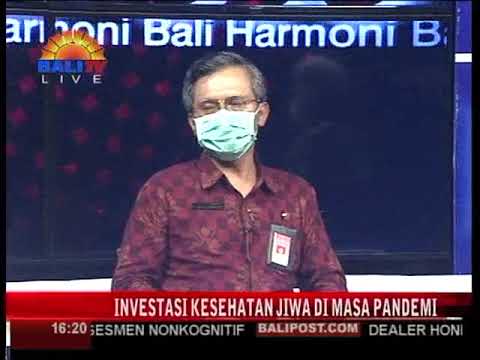 HARMONI BALI 11 OKTOBER 2020  - INVESTASI KESEHATAN JIWA DI MASA PANDEMI