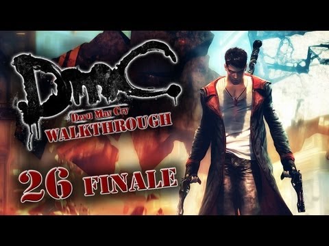 DmC (5) Walkthrough - Part 26 (Finale) "Dante VS Vergil" / Gameplay (Xbox 360/PS3/PC)