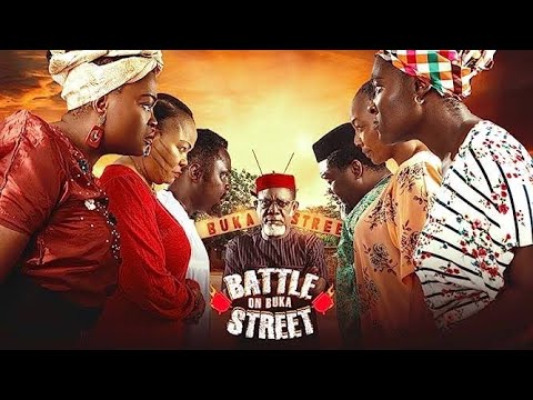 BATTLE ON BUKA STREET NOLLYWOOD BLOCKBUSTER 2022 ft Funke Akindele & Mercy Johnson / Recap & Review.