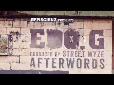 EDO. G & STREET WYZE "AFTERWORDS" - SNIPPETS (mixed by DJ DJAZ)