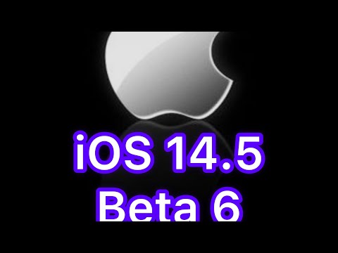 iOS 14.5 developer, beta 6.