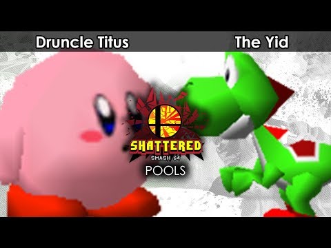 Smash 64: FSF | Druncle Titus (Kirby) V The Yid (Yoshi) - Shattered 107 Tournament SSB64