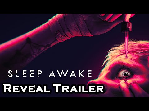 SLEEP AWAKE - Reveal Trailer