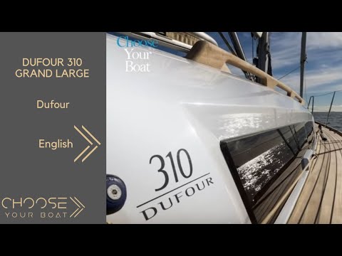 Dufour 310 video