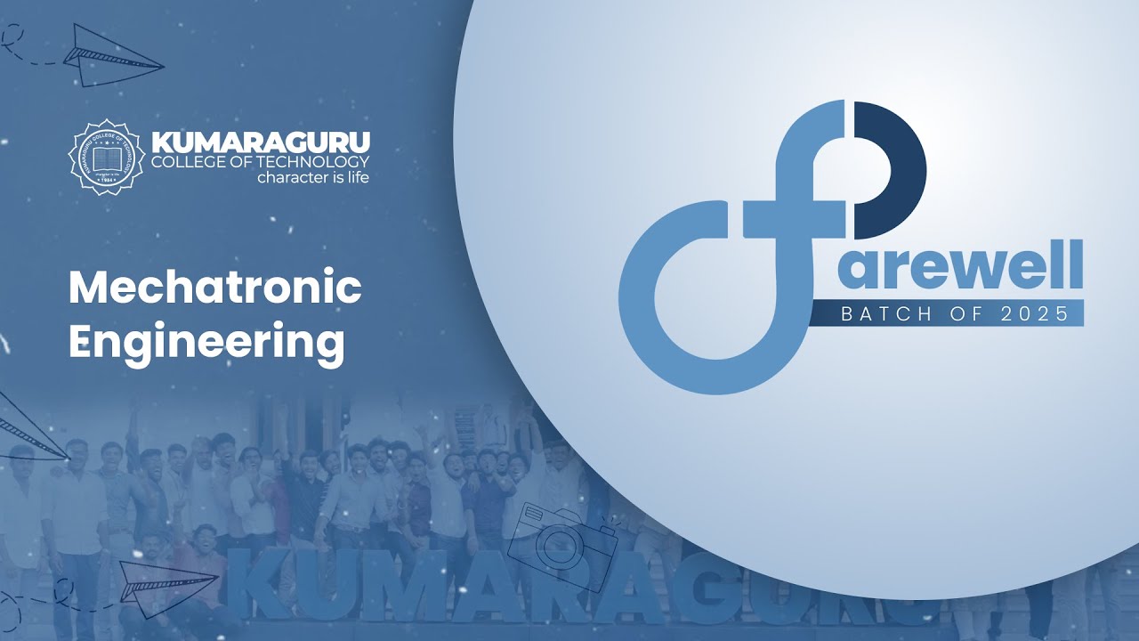 Mechatronics Engineering | Farewell Day | Batch 2025 | #kct