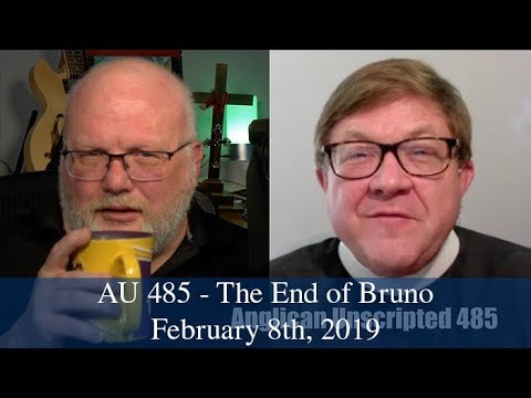 Anglican Unscripted 485 - The End of Bruno