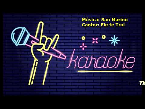 Karaoke San Marino Ele Te Trai