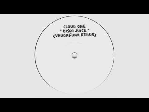 Cloud One - Disco Juice (Vaudafunk Redub)