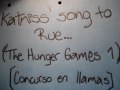 Katniss' song to Rue - Los Juegos del Hambre ...