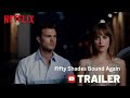 Fifty Shades Bound Again Official Trailer 2025