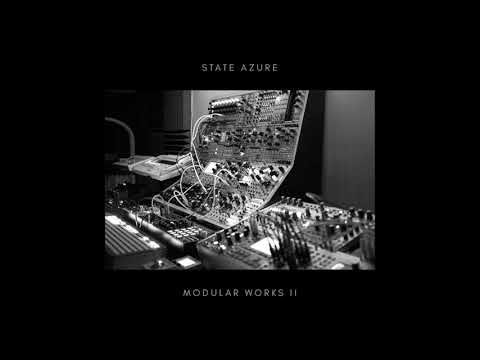 State Azure - Modular Works II | Full Album