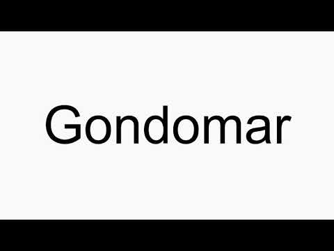 How to pronounce Gondomar