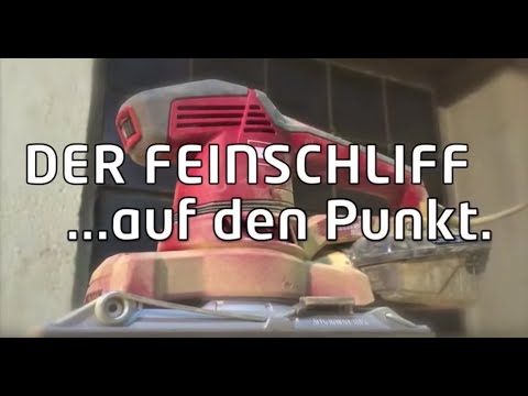 Fanwerkstatt - Feinschliff mit dem Schwingschleifer