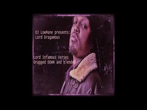 Mafia N***az - DJ LowMane Presents Lord Infamous Dragged & Blended
