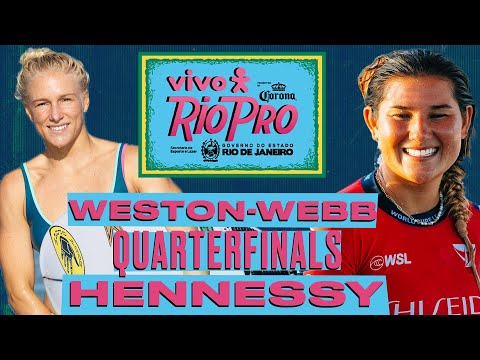 Tatiana Weston-Webb vs Brisa Hennessy | VIVO Rio Pro Presented By Corona 2024