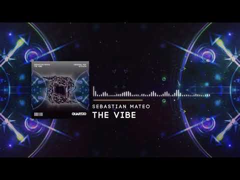 Sebastian Mateo - The Vibe (OUT NOW!) [FREE]