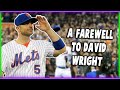 Farewell David Wright