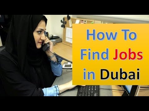 How to Find Jobs in Dubai | दुबई मे नौकरी करें Video