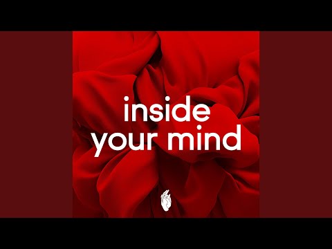 Inside Your Mind