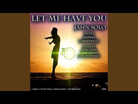 Let Me Have You (Doc Link Remix)
