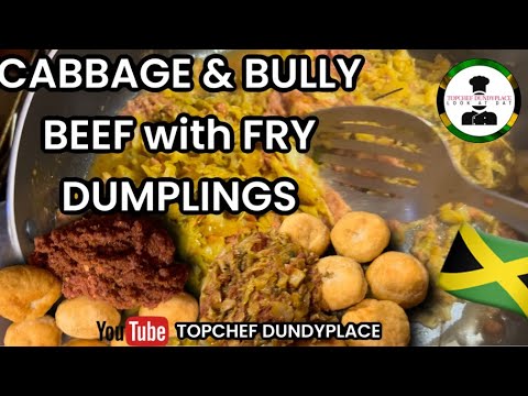 Cabbage & Bully Beef with Fry Dumplings #TopChefdundyplace