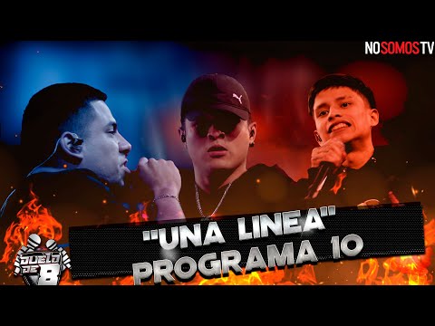 "UNA LINEA" Nuevo Formato - DUELO DE 8 / Programa 10