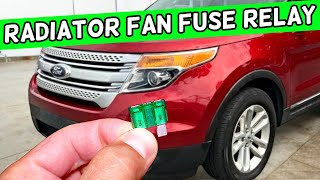 Ford Explorer Radiator Fan Fuse Relay Cooling Fan Location Replacement 2011 2012 2013 2014 2015