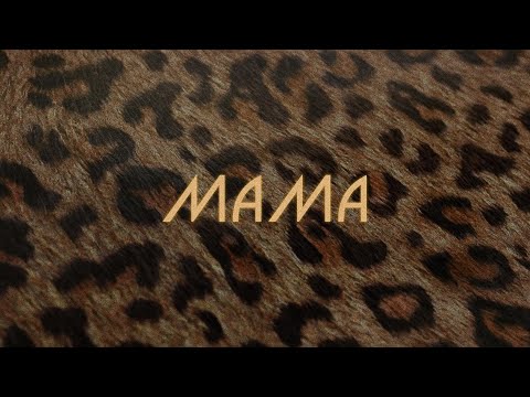 Video thumbnail for MAMA