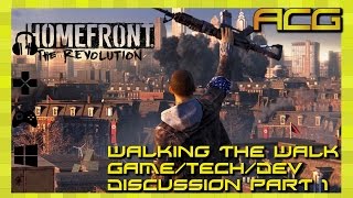 Walking the Walk - Homefront The Revolution Part 1