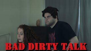 Fully Committed Episode 4: Bad Dirty Talk