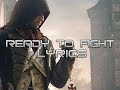 -Assassin's Creed Unity-Ready to fight [lyrics ...