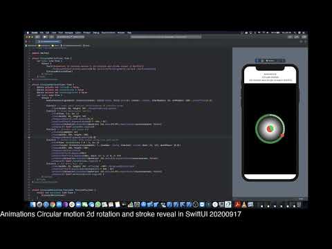 Animations Circular motion 2d rotation and stroke reveal in SwiftUI 20200917