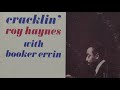 Roy Haynes & Booker Ervin -  Cracklin'  ( Full Album )