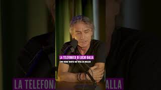 La telefonata di Lucio Dalla