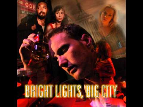 download lagu mp3 mp4 Bright Lights Big City Musical, download lagu Bright Lights Big City Musical gratis, unduh video klip Bright Lights Big City Musical
