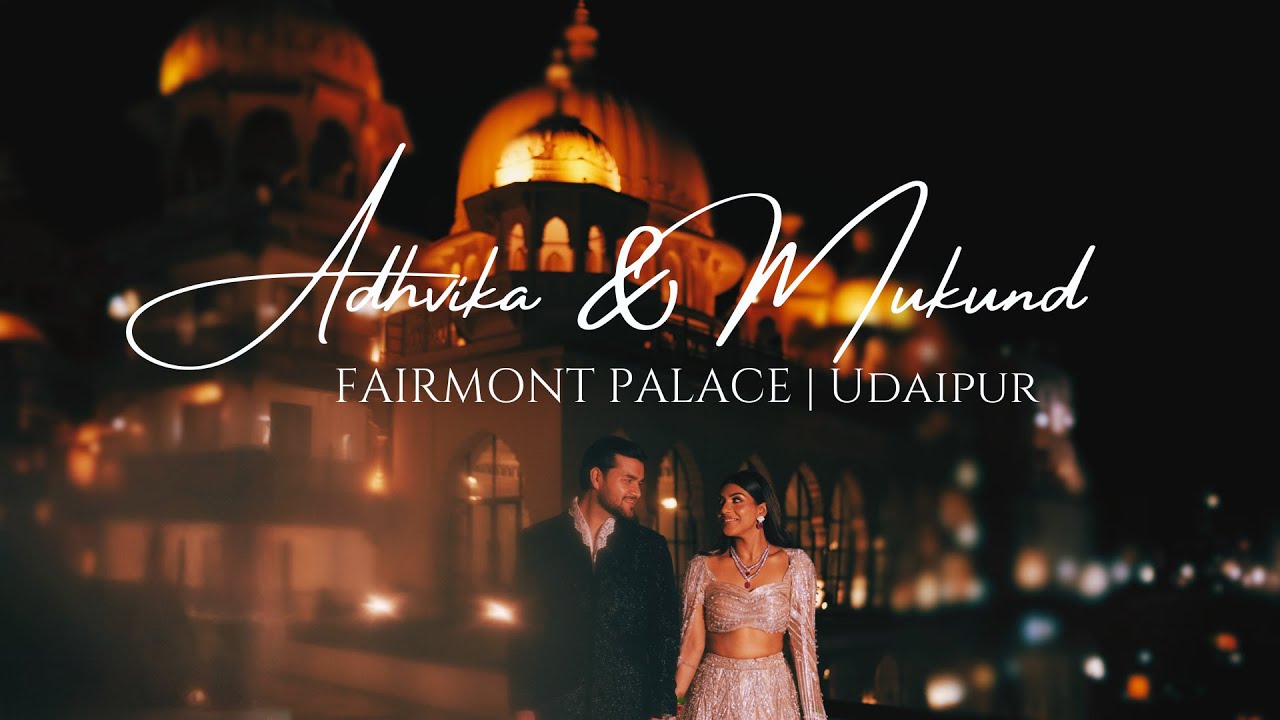 Adhvika & Mukund wedding film