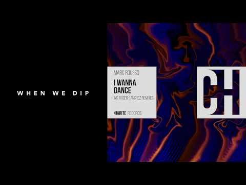 Premiere: Marc Rousso - I Wanna Dance ft. J.Fitz (Roger Sanchez Remix) [Charité Records]